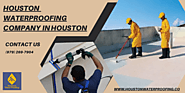 Hire Houston Waterproofing Company at Best Prices