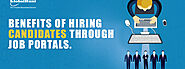 Benefits Of Hiring Candidates Through Job Portals