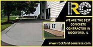 Need a Concrete Contractor in Rockford, IL?