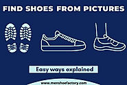 How to Find Shoes From a Picture? - (3 Simple Hacks)
