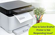 How to Solve Brother Printer is Not Responding Issue? - Eurasian News
