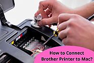 How to Connect Brother Printer to Mac?