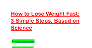 How to Lose Weight Fast: 3 Simple Steps, Based on Science - Google Docs