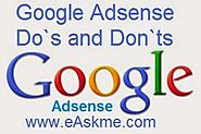 Google Adsense- Do`s and Don`ts
