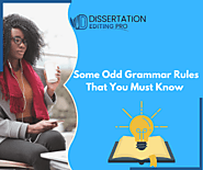 Some Odd Grammar Rules That You Must Know | Dissertation Editing Pro