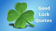 Inspirational Good Luck Quotes in Gambling