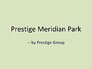 Prestige Meridian Park - Page 1