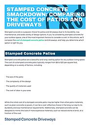 Stamped Concrete Smackdown: Comparing the Cost of Patios and Driveways by rockfordconcrete1 - Issuu