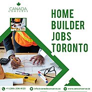 Home Builder Jobs Toronto -- Keep Your Loved One's Safe In A Secure Home