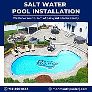 Salt Water Pool Installation NJ