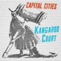 Kangaroo Court by Capital Cities
