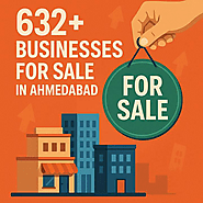 632+ Business Opportunities for Sale in Ahmedabad at IndiaBiz