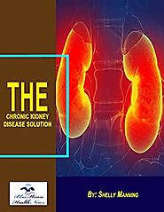 [PDF] The Chronic Kidney Disease Solution™ eBook - Free Download