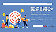 Website at https://medium.com/@apexwebzone1/how-are-ppc-ad-audit-services-beneficial-for-advertising-strategy-1747403...