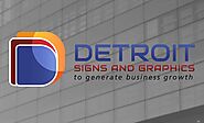 Detroit MI Signs and Graphics
