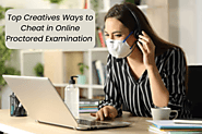 Top Creatives Ways to Cheat in Online Proctored Examination - Techvilly