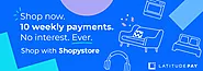 Latitude Pay Stores Australia | Buy Now & Pay Later - Shopy Store