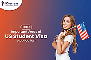 Which are the Important Areas of US Student Visa Application?