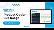 TMD Product Option Sub Image For OpenCart