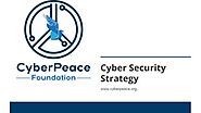 Cyber Security Strategy - CyberPeace Foundation