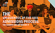 Website at https://www.soil.edu.in/the-uniqueness-of-the-soil-admissions-process-the-science-and-art-behind-it/