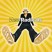 You Get What You Give by The New Radicals