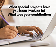 What special projects have you been involved in? What was your contribution?