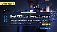 Best CRM for Forex Brokers