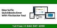 Everything You Need to Know About QuickBooks File Doctor