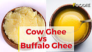 Cow Ghee vs Buffalo Ghee - Difference between Cow Ghee & Buffalo Ghee