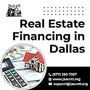 Real Estate Financing in Dallas by Jascott