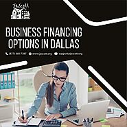 Get information about business financing options in Dallas