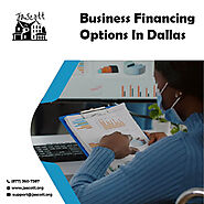 Business Financing Options in Dallas are suitable for New Setups