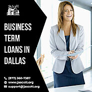 Get Approved of your Business Term Loans in Dallas