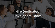 Hire Dedicated Developers India | 15$ Per Hour | Hire Now
