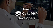 Hire Top CakePHP Developers | Hire CakePHP Experts in India