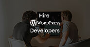 Hire WordPress Developers at Best Price | $18 per Hour