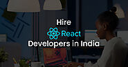 Hire ReactJS Developers in India at $18/hr | Start Free Trial