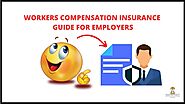 What is a Workers Compensation Insurance? You Must Know!