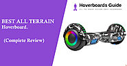 Best All Terrain Hoverboard in 2022 Complete Review