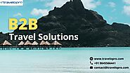 B2B Travel Solutions | B2B Travel Portal