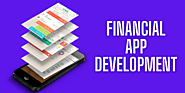 Here Is A List Of Best Financial App Development Services Companies