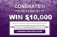 Congrats!!! You're about To Win $10,000 Today!!