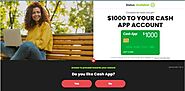 Get $1000 To Your Cash App For Free!