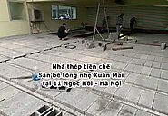 Công trình Sàn bê tông nhẹ Xuân Mai và nhà thép tiền chế tại 11 Ngọc Hồi