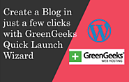 GreenGeeks Quick Launch Wizard to start a Blog