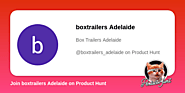 boxtrailers Adelaide's profile on Product Hunt | Product Hunt