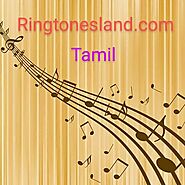 Tamil Ringtones - Free Tamil Ringtones Download Mp3