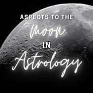 Aspects to the Moon In Astrology