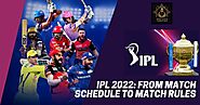 IPL 2022: From Match Schedule To Match Rules